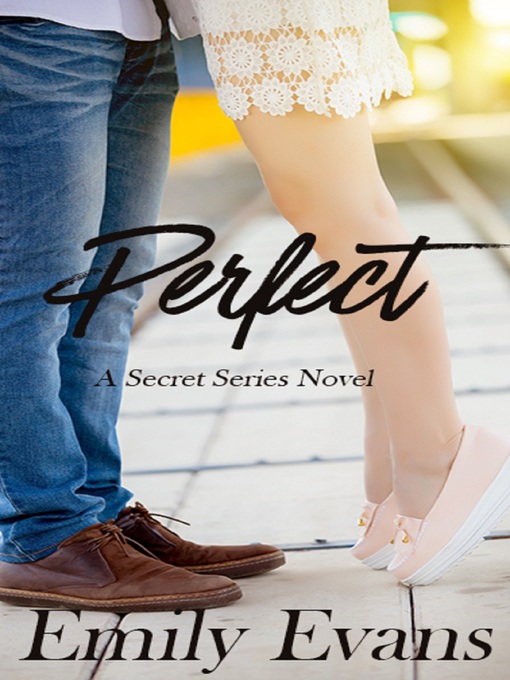 Title details for Perfect by Emily Evans - Available